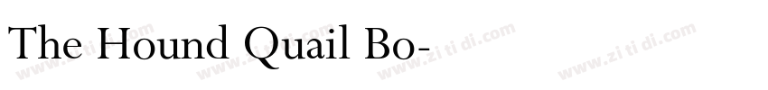 The Hound Quail Bo字体转换